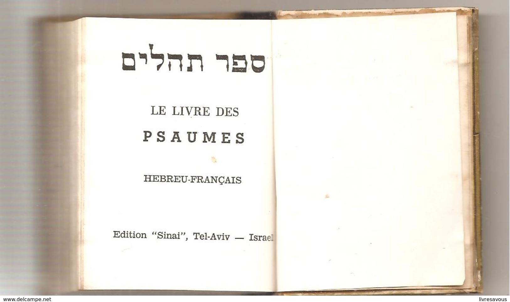 Le Livre Des Psaumes Hébreu-Français Editions "Sinaï" Tel-Aviv Israel Des Années 1920? - Religion