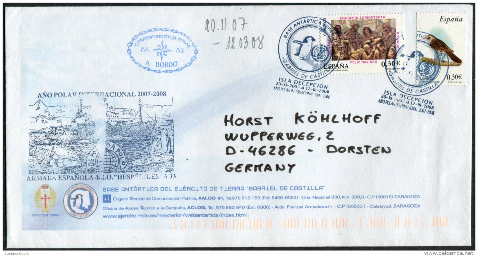 2008 Spain Polar Antarctic Base Ship HESPERIDES Cover. Isla Decepcion. Deception - Storia Postale