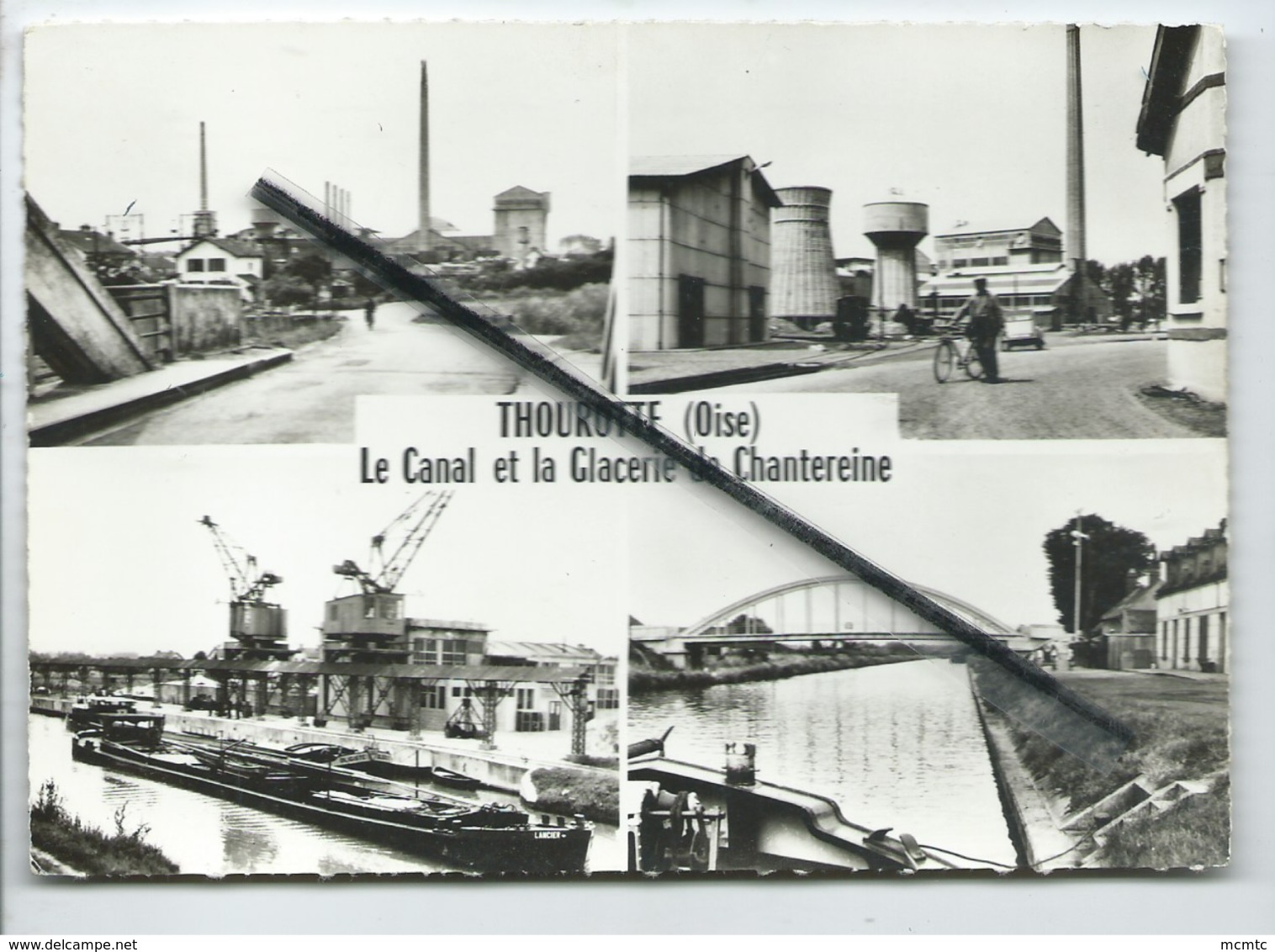 CPM - Thourotte -(Oise) - Le Canal Et La Glacerie De Chantereine ( Multivue , Multivues , Péniche , Péniches ) - Thourotte