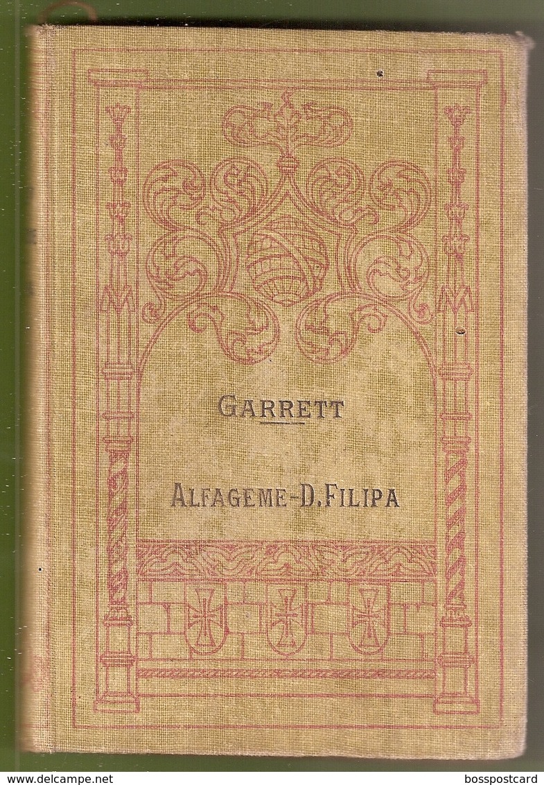 Santarém - Alfageme De Santarém - D. Filipa De Vilhena - Almeida Garrett - Romans