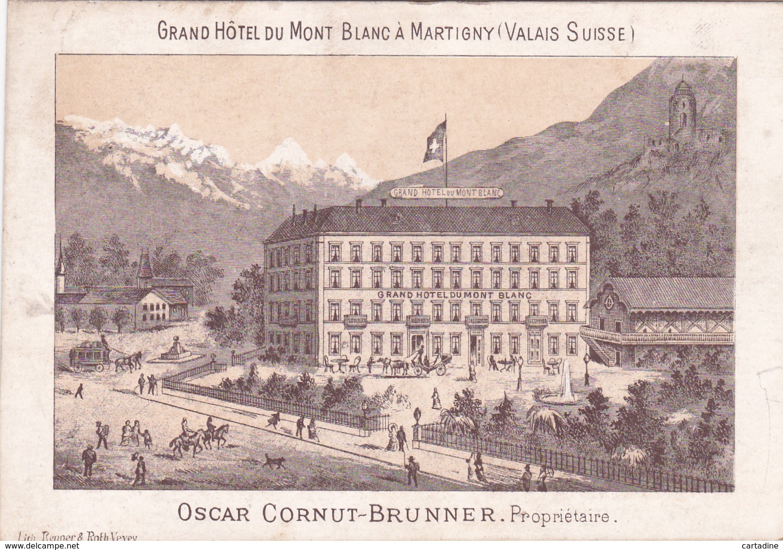 Grand Hôtel Du Mont Blanc à Martigny (Valais Suisse) - Propr. Oscar Cornut-Brunner - Dépliants Touristiques