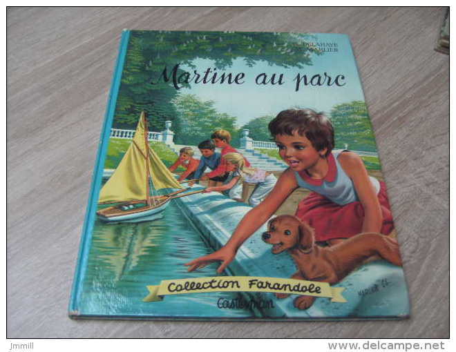 Collection Farandole : Ancienne Edition De Martine Au Parc Illustration De Marcel Marlier - Casterman