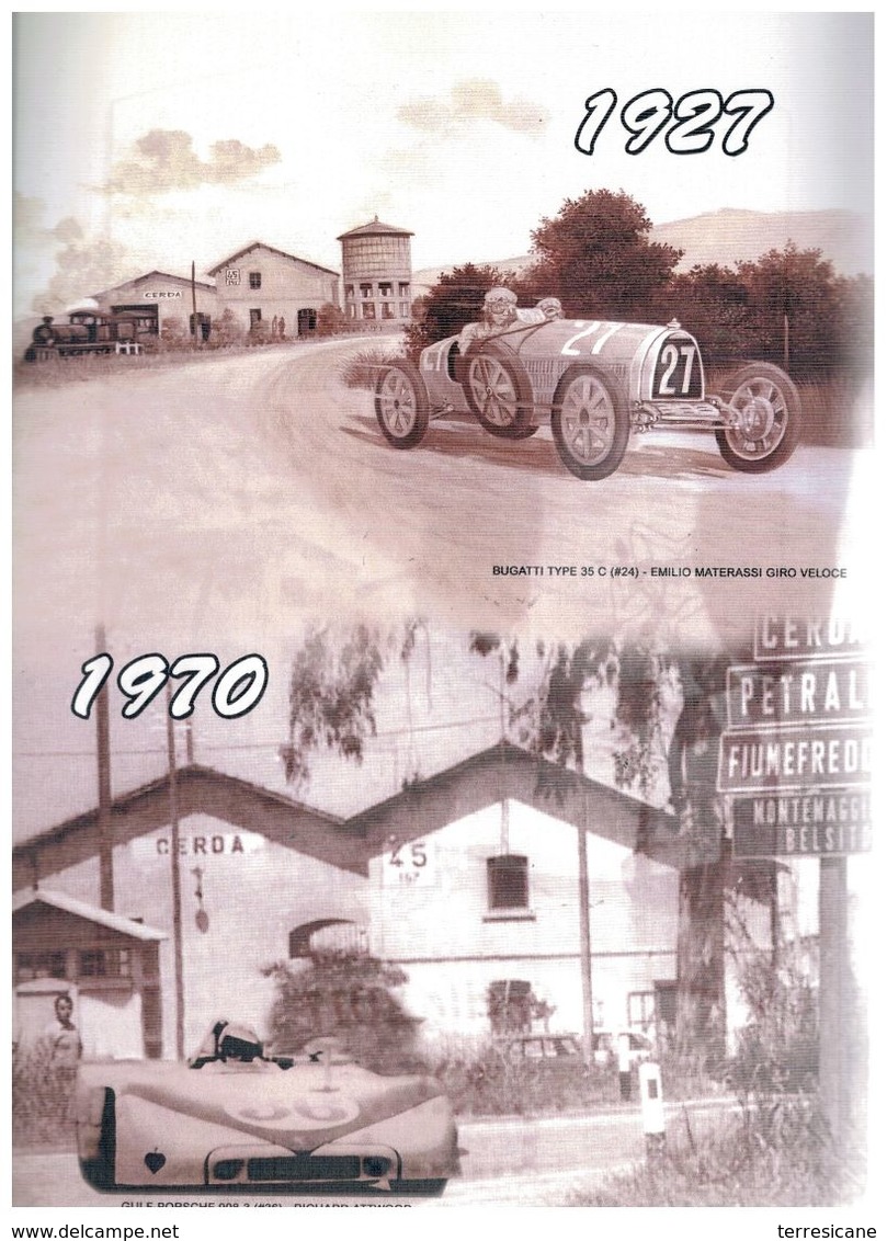 X 101TARGA FLORIO FOLDER FILATELICO FDC ED.LIM. TRIBUTE BUGATTI PORSCHE 1927 1970 RRR - Automobilismo