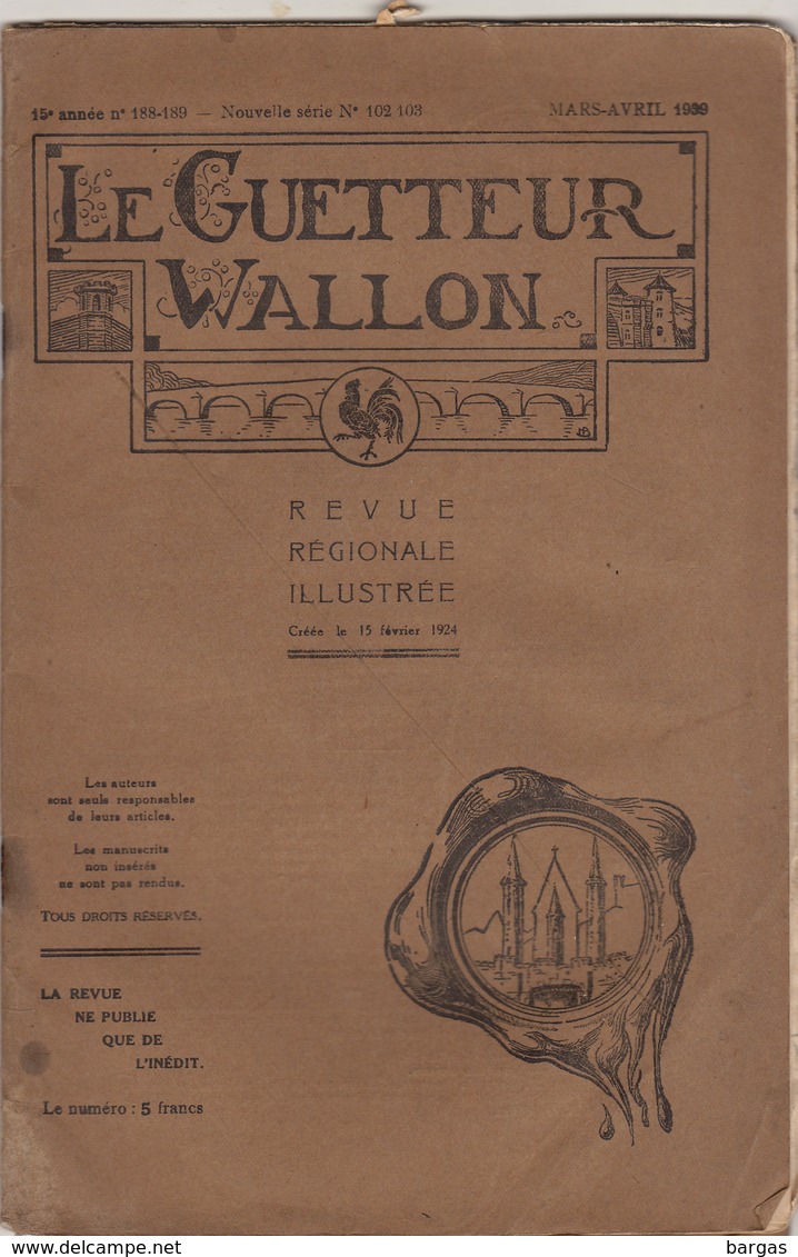 Le Guetteur Wallon Revue Régionale Sambre Et Meuse Robin écrivain Namur Discours Francois Bovesse Mozet - 1900 - 1949
