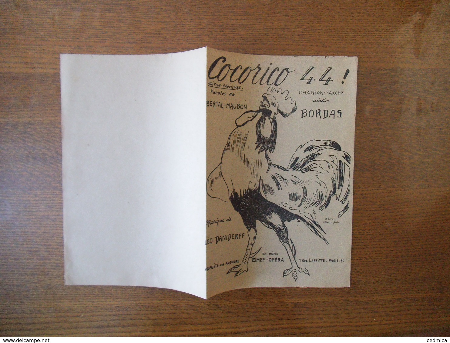 COCORICO 44 ! CHANSON MARCHE CREATION BORDAS PAROLES DE BERTAL-MAUBON MUSIQUE DE LEO DANIDERFF 1944 - Noten & Partituren