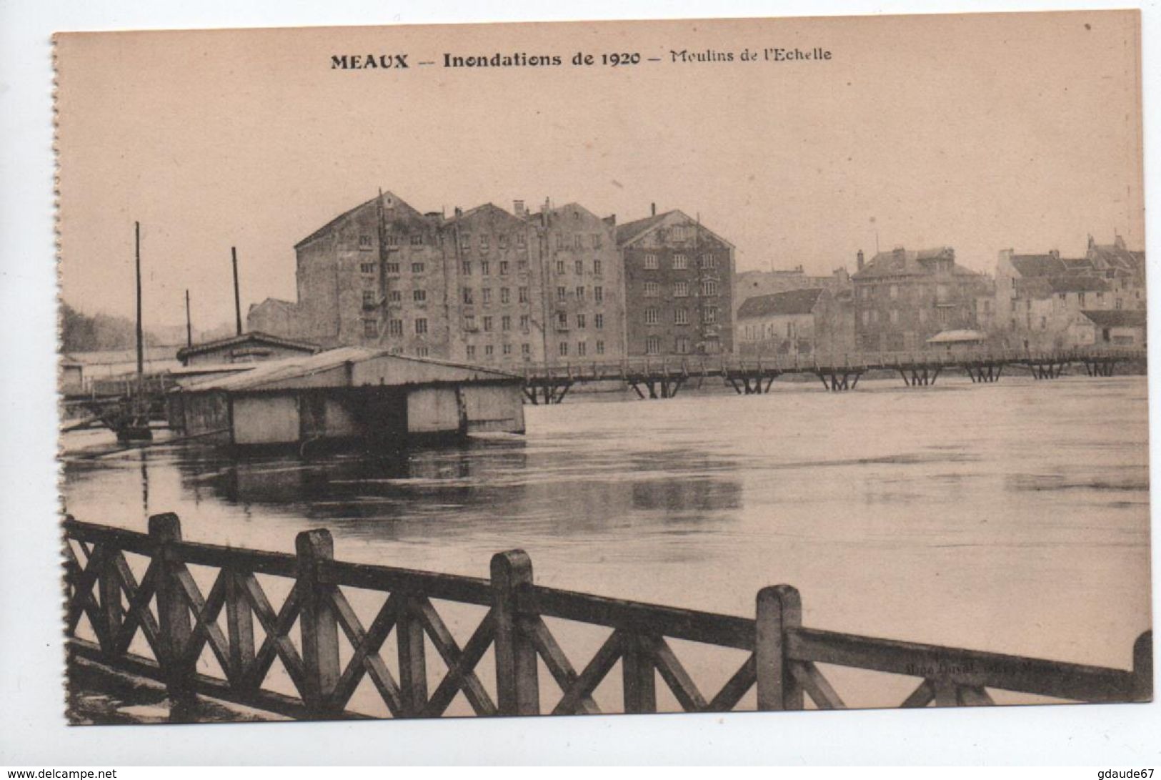 MEAUX (77) - INONDATIONS DE 1920 - MOULINS DE L'ECHELLE - Meaux