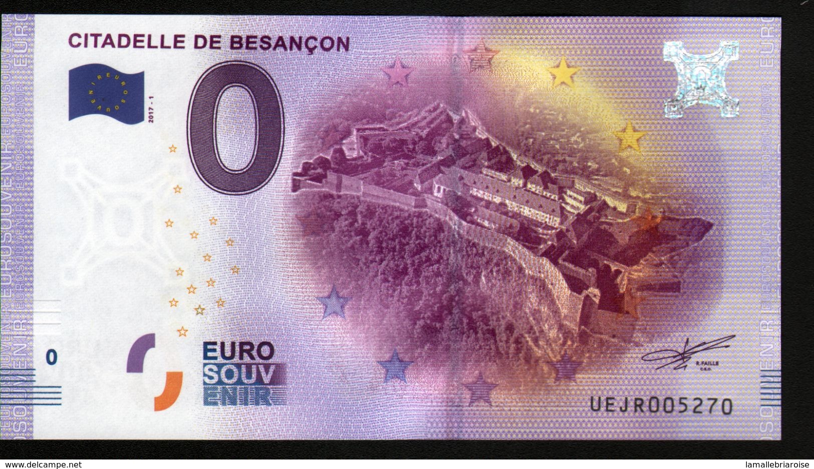 France - Billet Touristique 0 Euro 2017 N°5270 (UEJR5270) - CITADELLE DE BESANCON - Essais Privés / Non-officiels