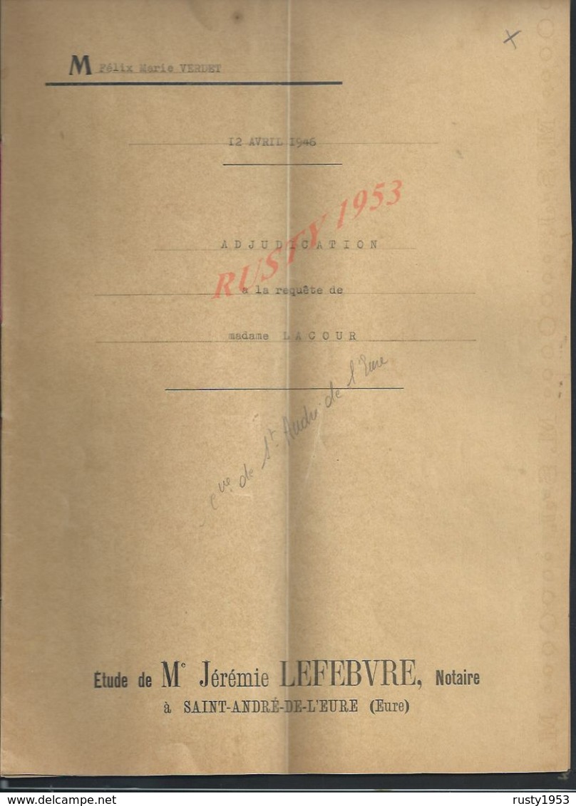 SAINT ANDRE DE L EURE 1946 ACTE VENTE BOIS Md LACOUR 5  PAGES : - Manuscripts