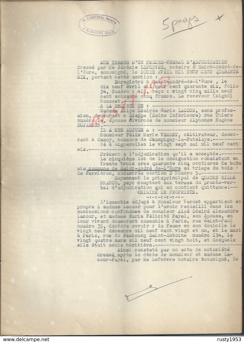 SAINT ANDRE DE L EURE 1946 ACTE VENTE BOIS Md LACOUR 5  PAGES : - Manuscripts