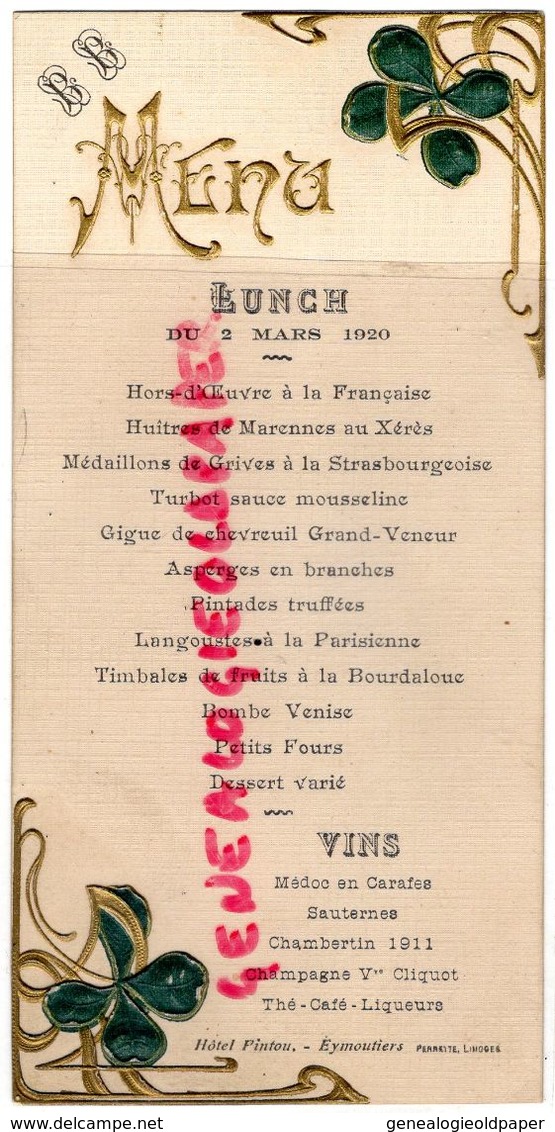 87- EYMOUTIERS-RARE MENU GAUFRE-DUTHEILLAUMAS-HOTEL PINTOU -LUNCH 2 MARS 1920- HUITRES MARENNES AU XERES-CHAMBERTIN 1911 - Menus