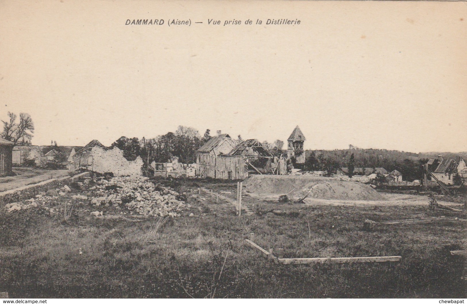 Dammard - Vue Prise De La Distillerie (village Dévasté Par La Guerre) - Autres & Non Classés