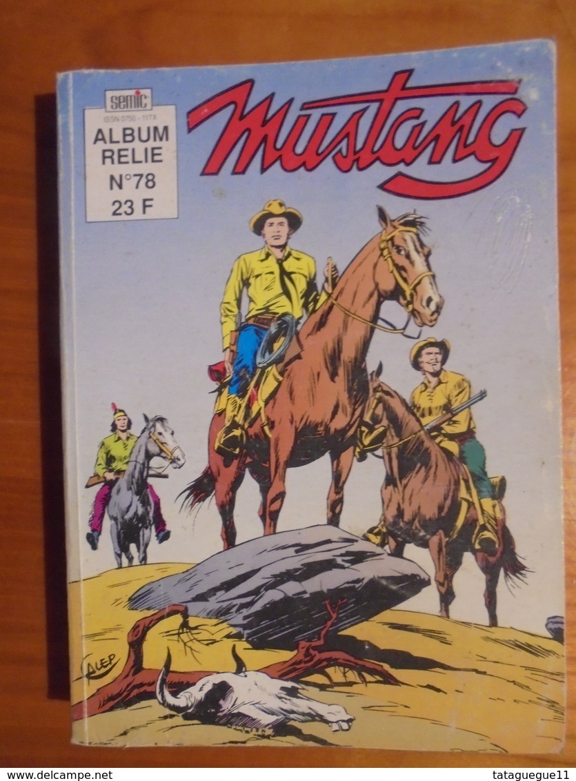 Ancien - Album BD - MUSTANG Album Relié N° 78 Semic 1995 - Mustang