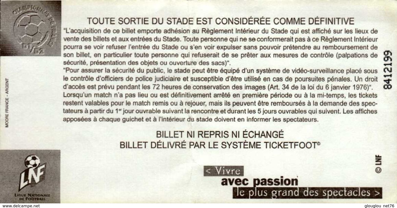 TICKET D'ENTREE FFF LIGUE NATIONALE DE FOOTBALL  1ere DIVISION...1998 / 1999 .SC BASTIA / NANTES - Tickets D'entrée