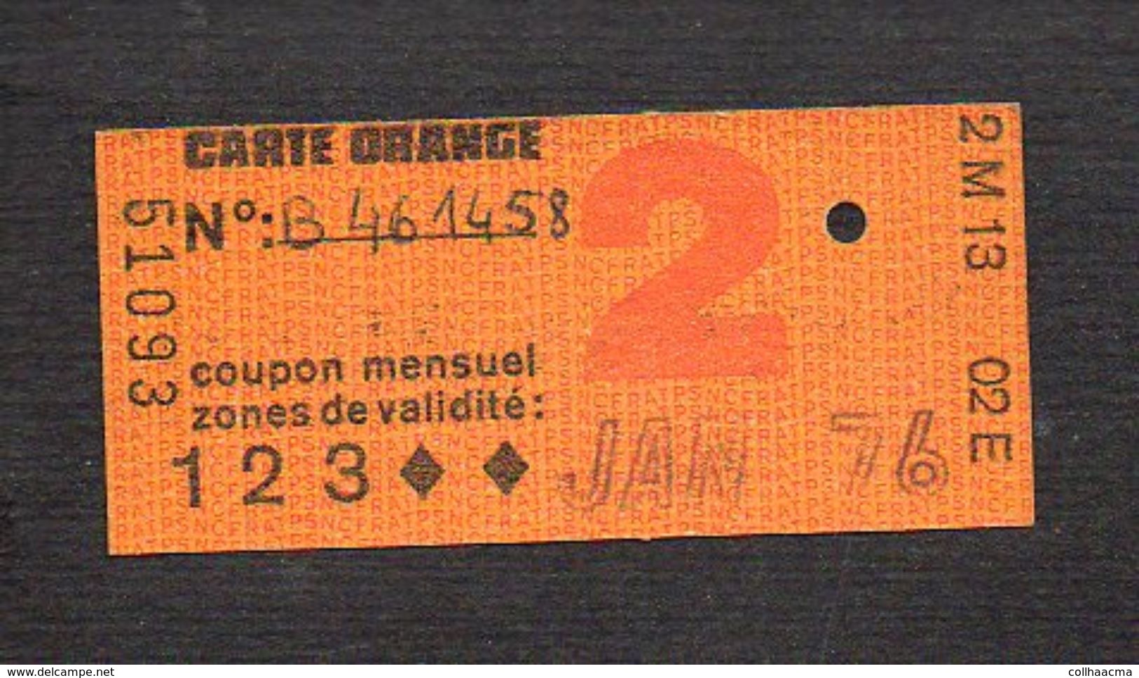 Ticket Transport,Métro, Bus,Autobus,Chemin De Fer,Tramway Ou à Identifier  "Carte Orange. " Classe 2 Jan 1976 - Europa