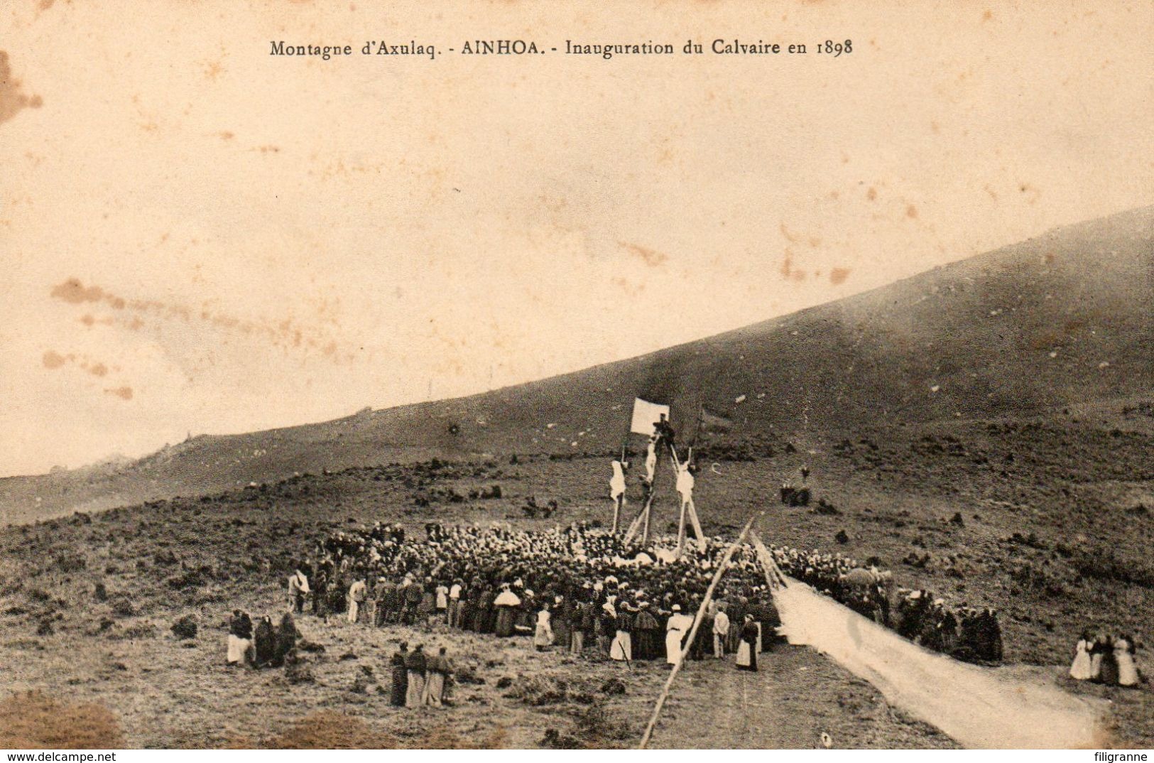 Montagne D Axulaq Inauguration Du Calvaire En 1898 Carte Tres Rare - Ainhoa