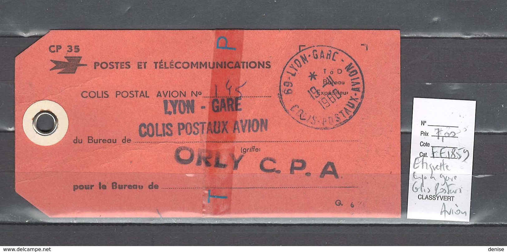 Lettre  Cachet De  Gare De Lyon - Rhone - Etiquette De Sac - Colis Postaux Avion - Poste Ferroviaire