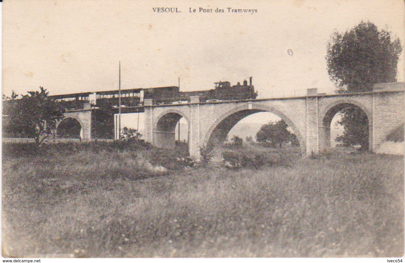 1916  Vesoul  " Le Pont Du Tramway  " - Vesoul