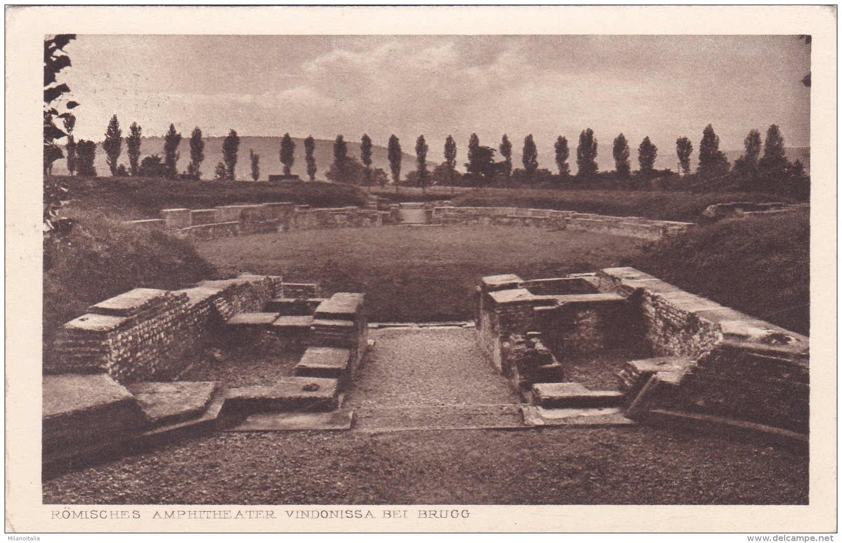 Römisches Amphitheater Vindonissa Bei Brugg (07052) * 7. IV. 1930 - Brugg