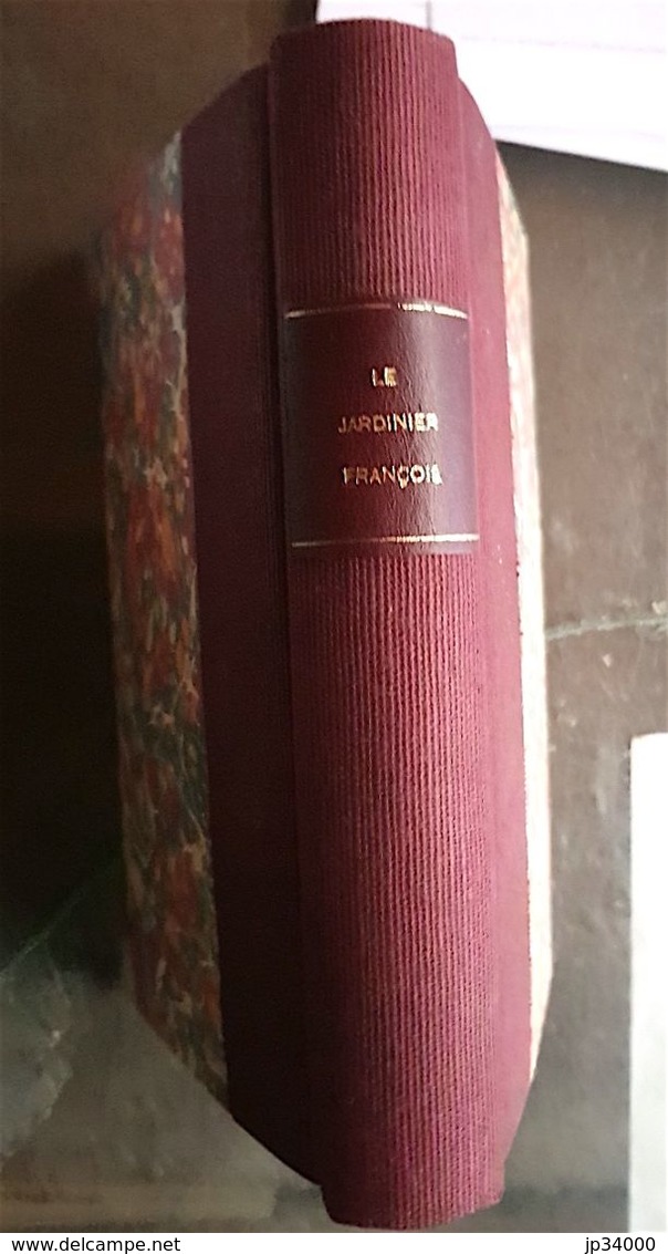 De BONNEFONS Nicolas:  LE JARDINIER FRANCOIS. Edition De 1654. (voir Les Scans) - Before 18th Century