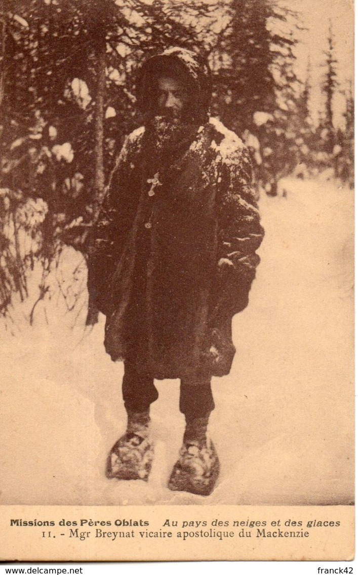 Mission Des Péres Oblats. Mgr Breynat Vicaire Apostolique Du Mackenzie - Nunavut