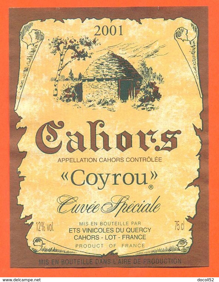 étiquette De Vin De Cahors Coyrou 2001 Cuvée Spéciale Par Vinicoles Du Quercy à Cahors - 75 Cl - Cahors