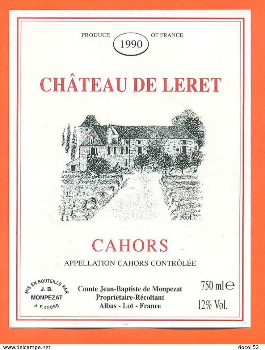 étiquette De Vin De Cahors Chateau De Leret 1990 Jean Baptiste De Monpezat à Albas - 75 Cl - Cahors