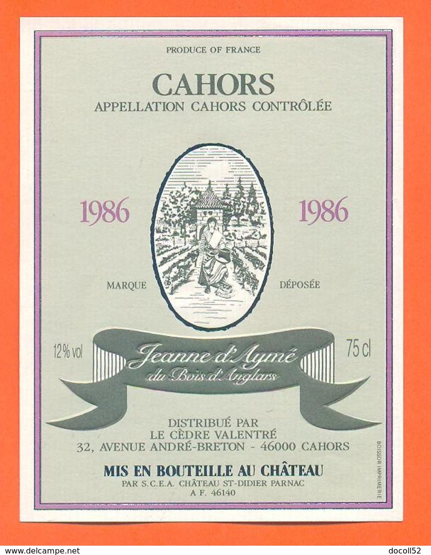 étiquette De Vin De Cahors Jeanne D'aymé Du Bois D'anglars 1986 Chateau Saint Didier à Parnac - 75 Cl - Cahors