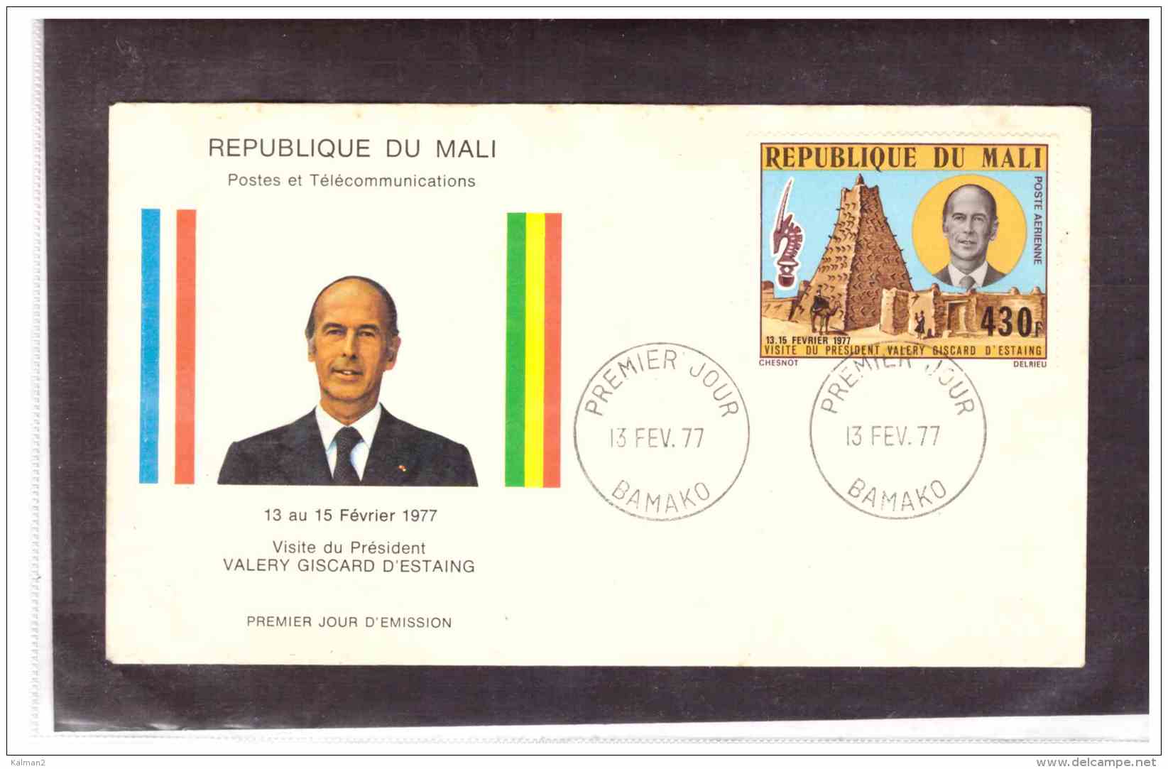 TEM9886   -    BAMAKO  13.2.77    /    FDC   VISITE DU PRESIDENT VALERY GISCARD D'ESTAING -  Y.T. NR.  A.291 - Altri & Non Classificati