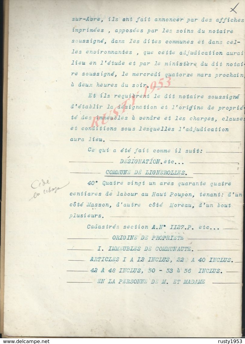 LIGNEROLLES 1923 ACTE VENTE DE TERRE Mr AGOUTIN 14 PAGES : - Manuscripts