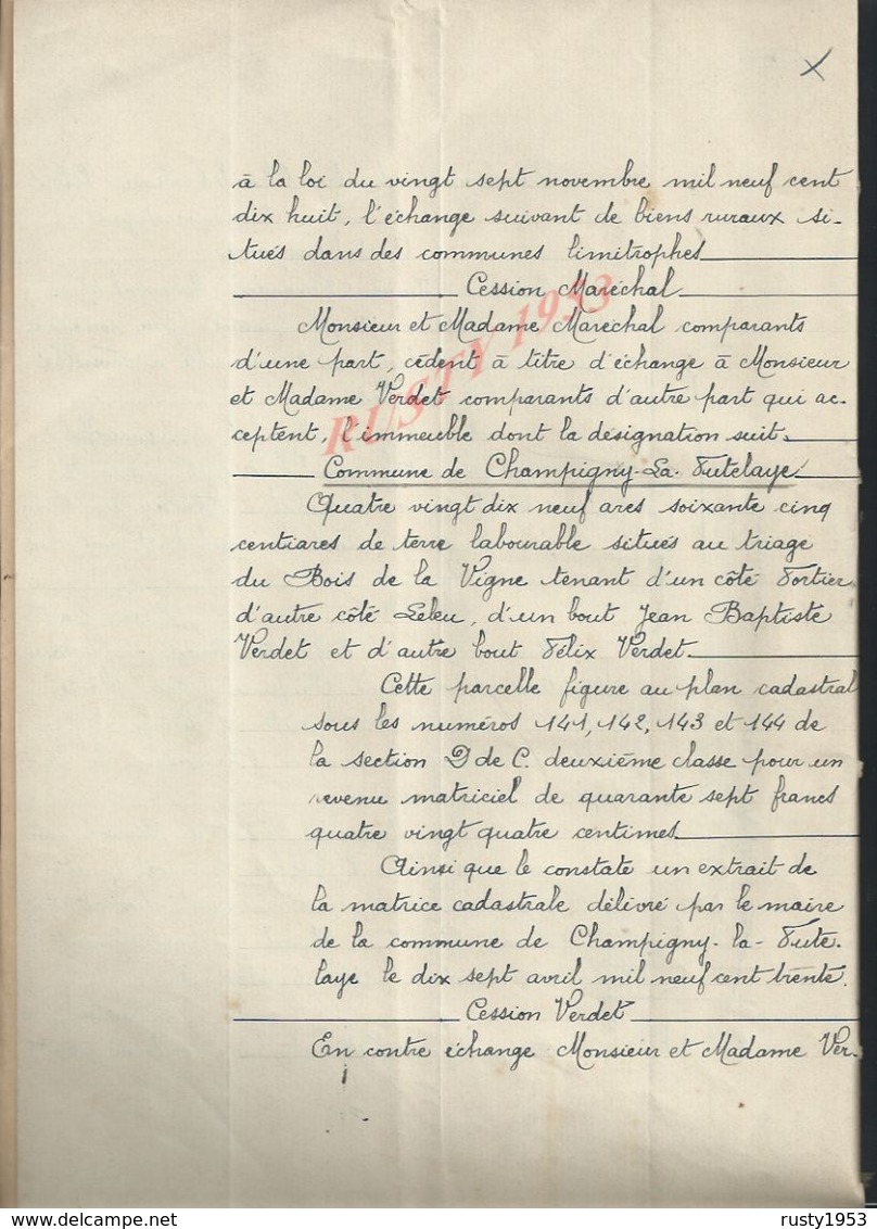 CHAMPIGNY LA FUTELAYE LIGNEROLLES 1930 ACTE D ECHANGE DE TERRES Mr MARÉCHAL À VERDET 8 PAGES : - Manuscripts