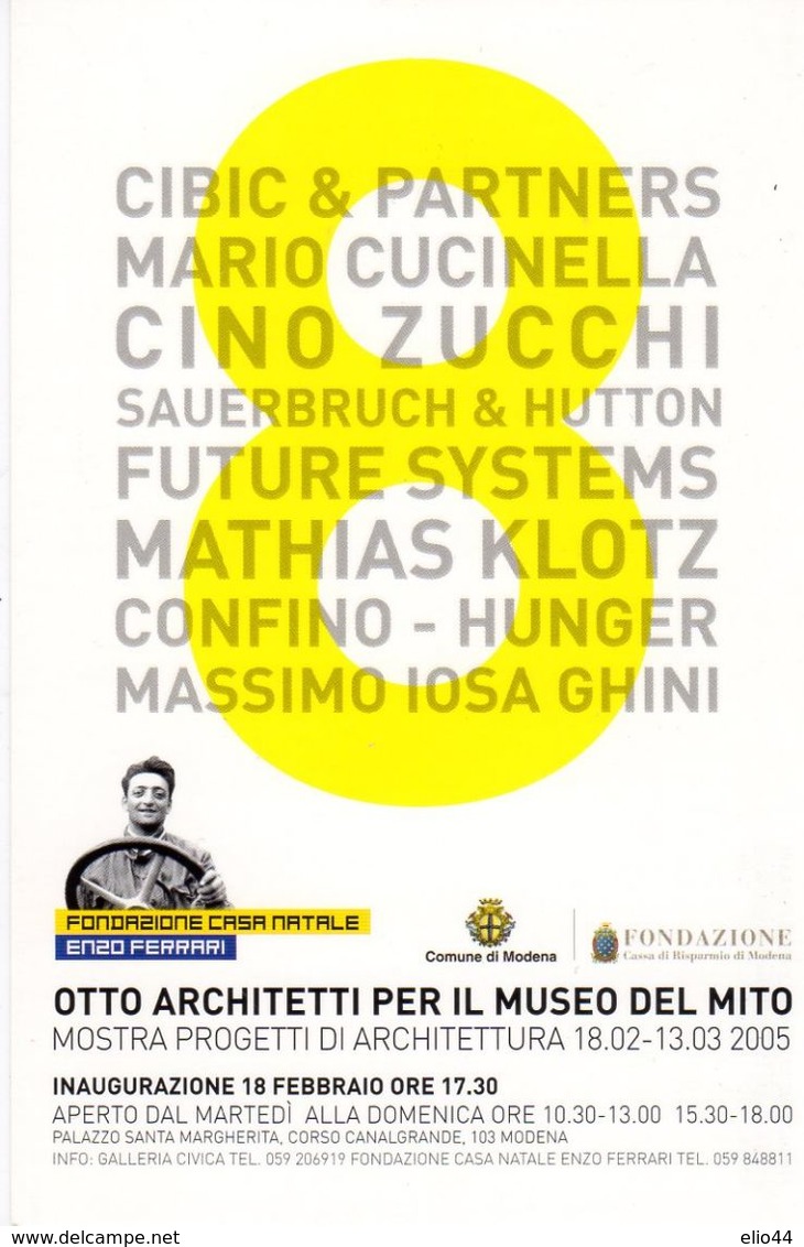 Fondazione Casa Natale Enzo Ferrari - Otto Architetti Per Il Museo Del Mito - Mostra 2005 - - Grand Prix / F1