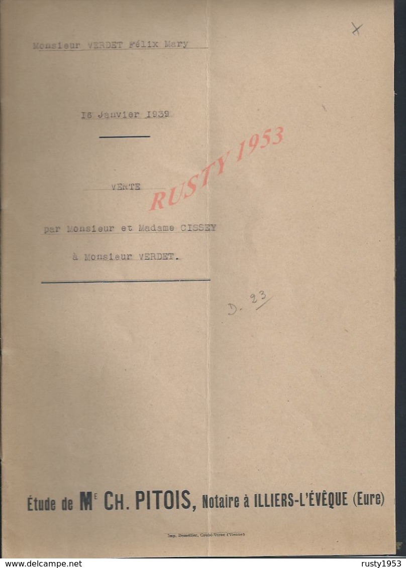 CHAMPIGNY LA FUTELAYE 1939 ACTE DE VENTE DE BOIS Md CISSEY À VERDET 8 PAGES : - Manuscripts