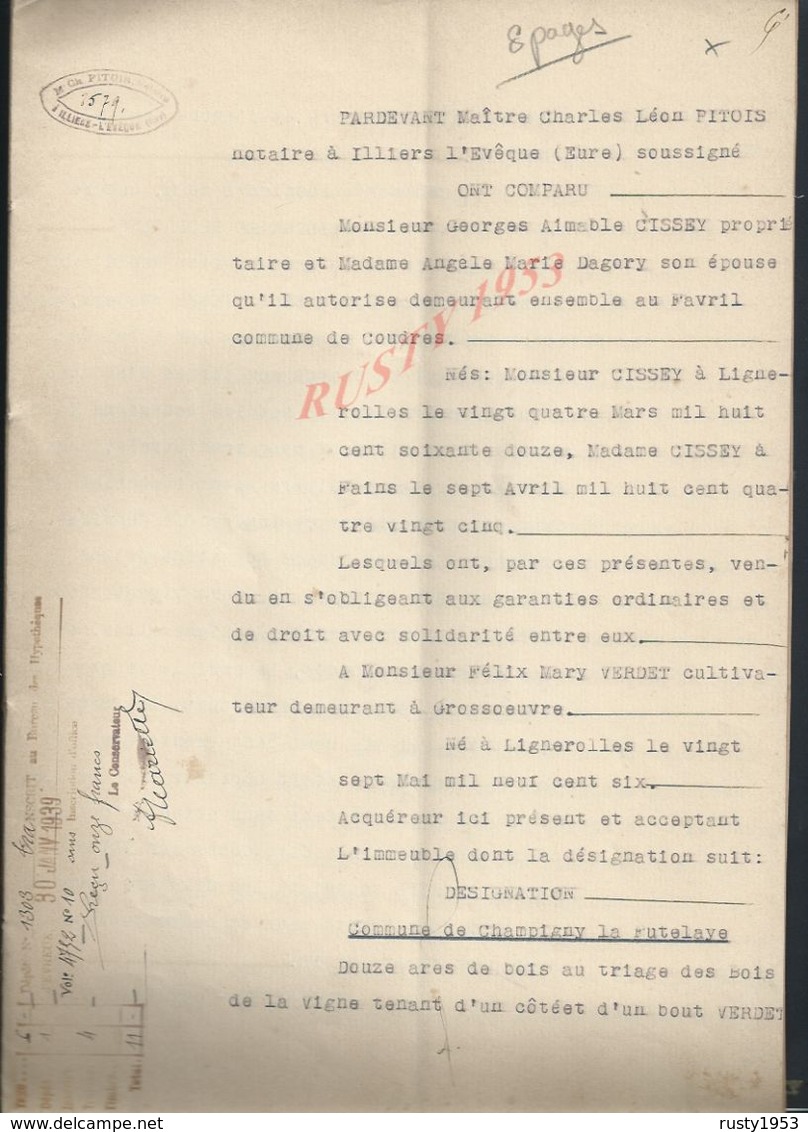 CHAMPIGNY LA FUTELAYE 1939 ACTE DE VENTE DE BOIS Md CISSEY À VERDET 8 PAGES : - Manuscripts