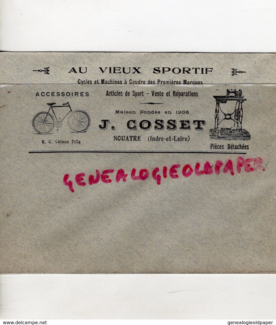 37- NOUATRE- BELLE ENVELOPPE AU VIEUX SPORTIF- J. COSSET- CYCLISME CYCLES VELO- SPORT-MACHINES A COUDRE - Sports & Tourism