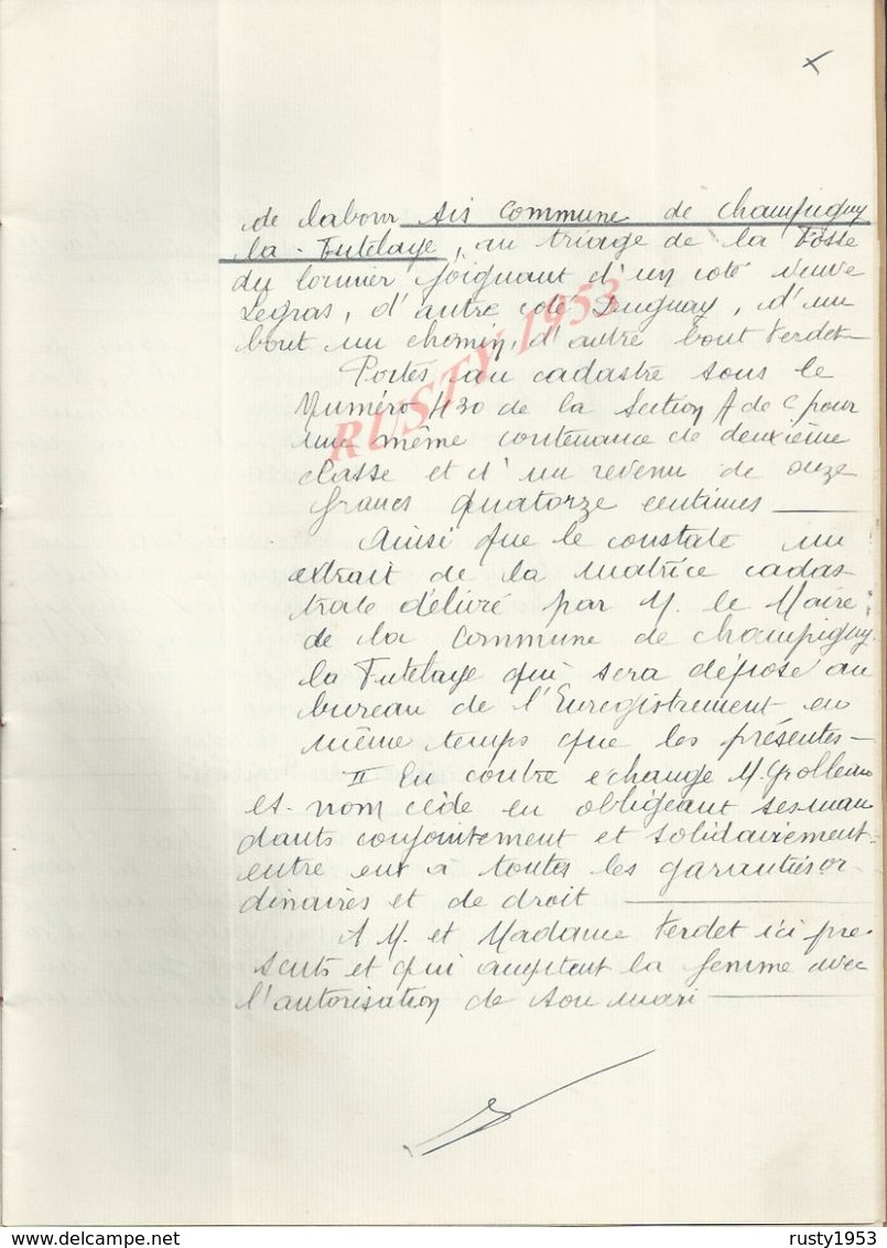 CHAMPIGNY LA FUTELAYE 1938 ACTE D ECHANGE DE TERRES Mr VERDET À LEGRAS  15 PAGES : - Manuscripts