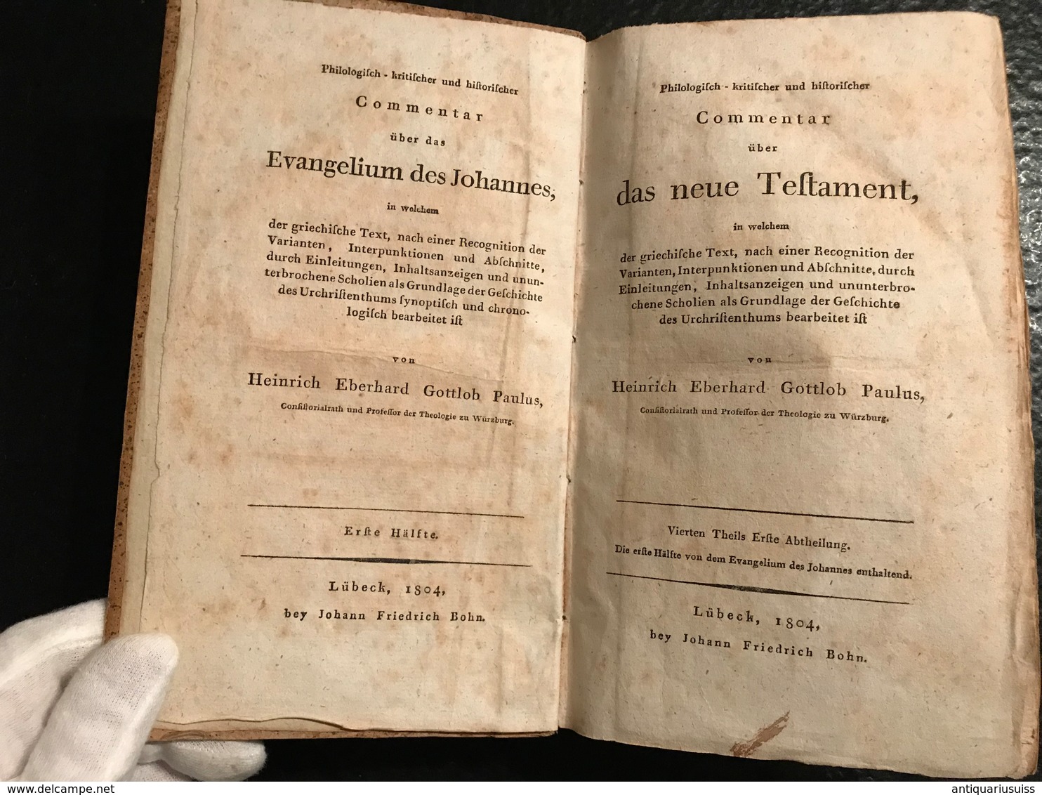 Philologisch-kritischer Und Historischer Commentar über Das Evangelium Des Johannes - Das Neue Testament - 1804 - Livres Anciens