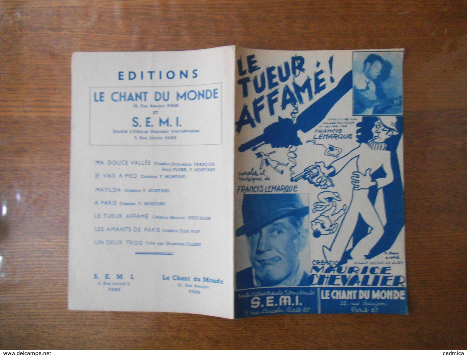 LE TUEUR AFFAME! CREATION MAURICE CHEVALIER PAROLES ET MUSIQUE DE FRANCIS LEMARQUE MCMXLVIII - Partitions Musicales Anciennes