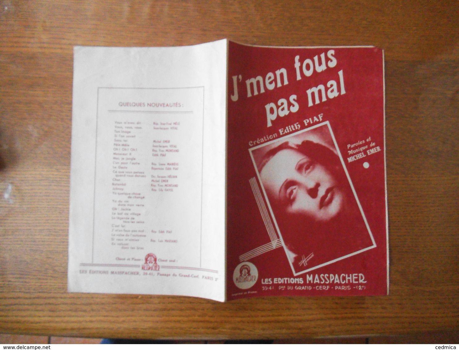 J'MEN FOUS PAS MAL  CREATION EDITH PIAF PAROLES ET MUSIQUE DE MICHEL ELMER 1946 - Partitions Musicales Anciennes