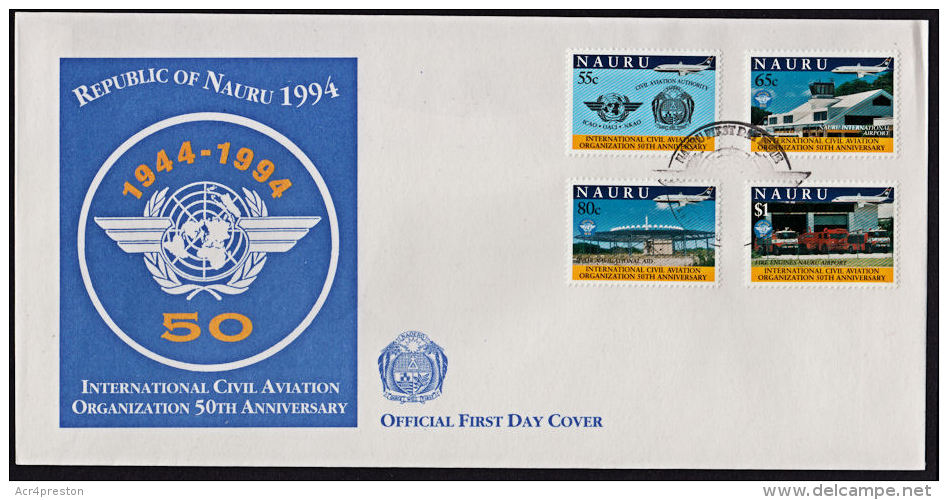 Ca0101 NAURU 1994, SG 424-7  50th Anniv Intl Civil Aviation Organisation,  FDC - Nauru