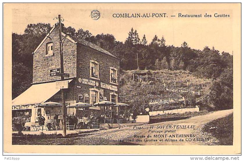 BELGIQUE Belgium ( Liège ) COMBLAIN AU PONT : Restaurant Des Grottes Friture -  CPA - ( Belgien België Belgio Bélgica ) - Comblain-au-Pont