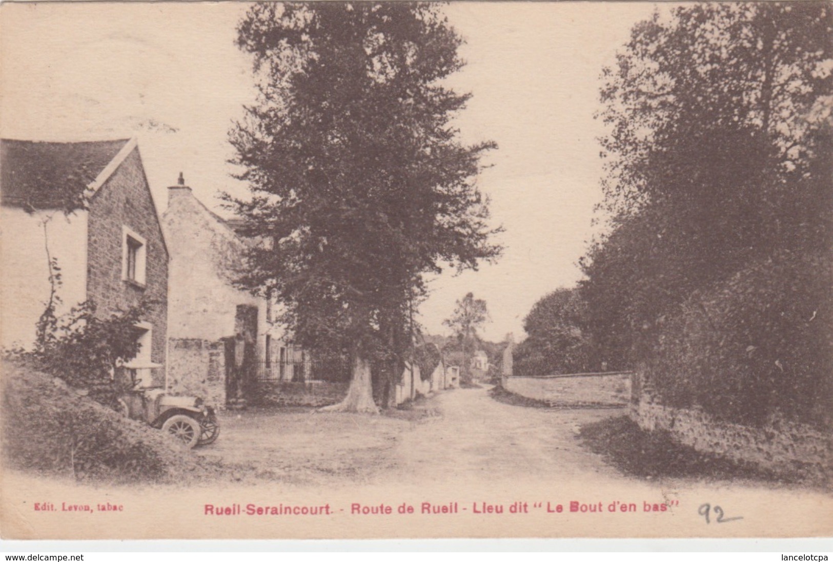 95 - RUEIL SERAINCOURT / ROUTE DE RUEIL - LIEU DIT "LE BOUT D'EN BAS" - Seraincourt