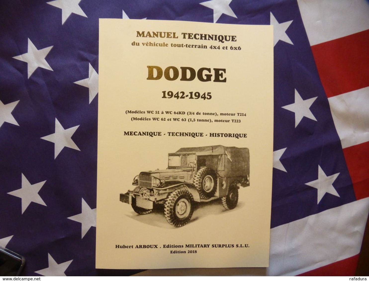 COTE 2018 ACHAT VENTE DODGE 4X4 6X6, Séries WC (1941 à 1945  ) Command Weapon Carrier  MANUEL TECHNIQUE - Fahrzeuge