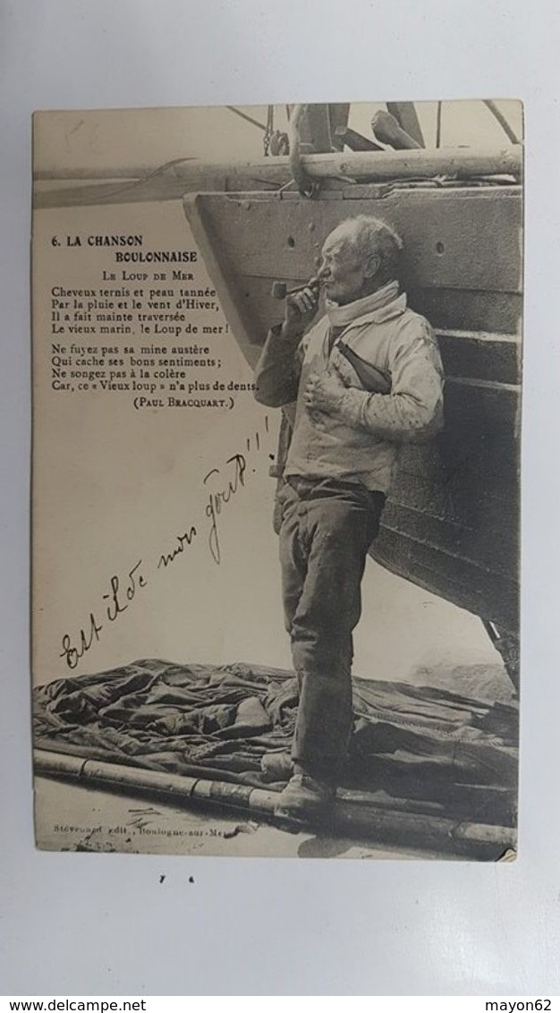 62 - CPA RARE - LA CHANSON BOULONNAISE - Le Loup De Mer (Stévenard, 6) - Bateau, Fumeur Pipe - Boulogne Sur Mer