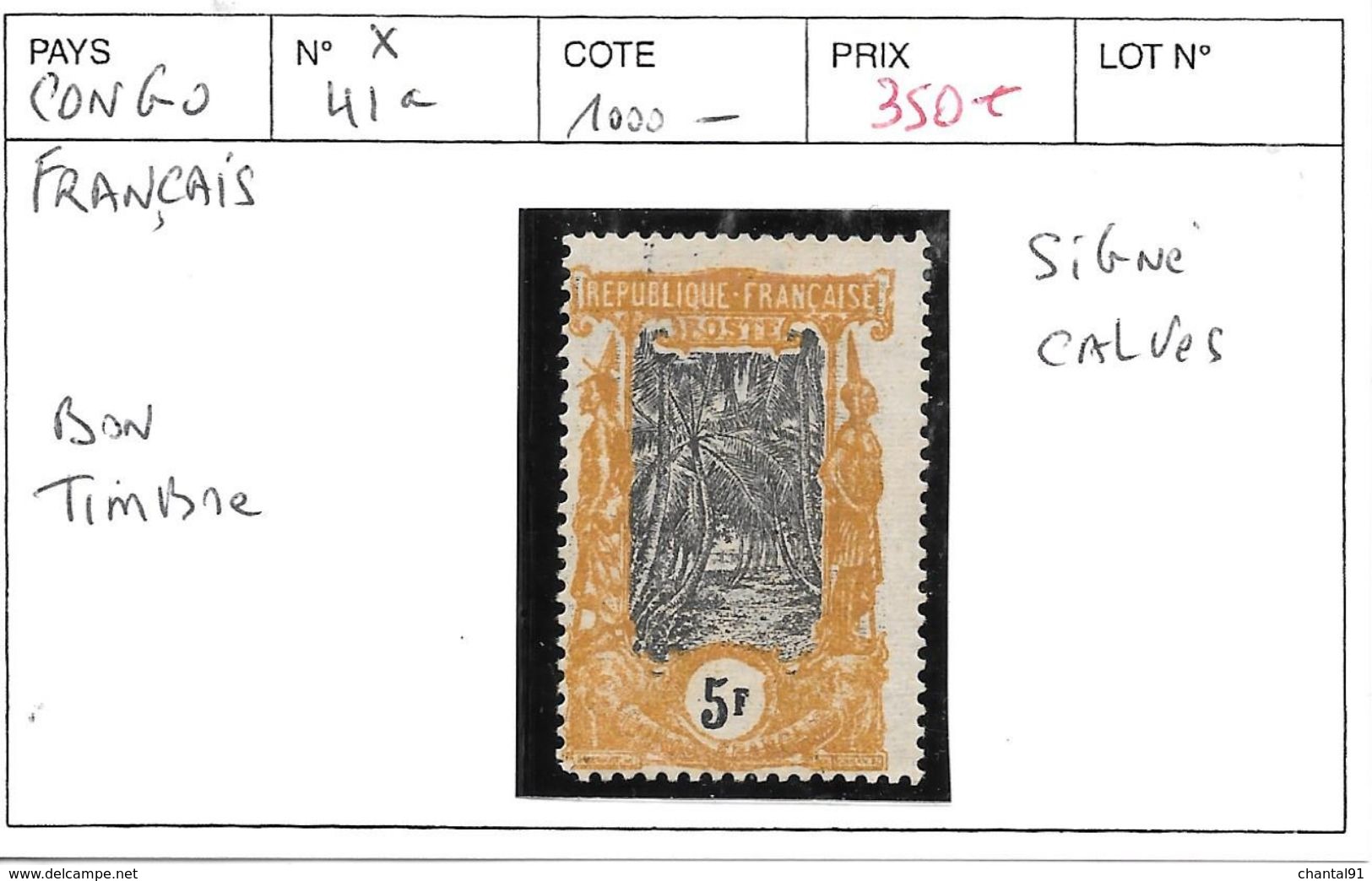 CONGO FRANCAIS N° 41a * BON TIMBRE COTE : 1000 € - Neufs