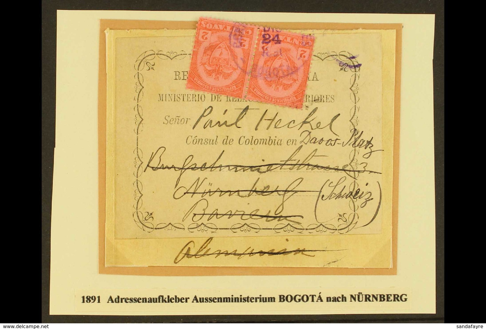 1891 An Interesting Large Printed Official 'Ministerio...Consul De Colombia En...' Address Label On Small Piece, Address - Kolumbien