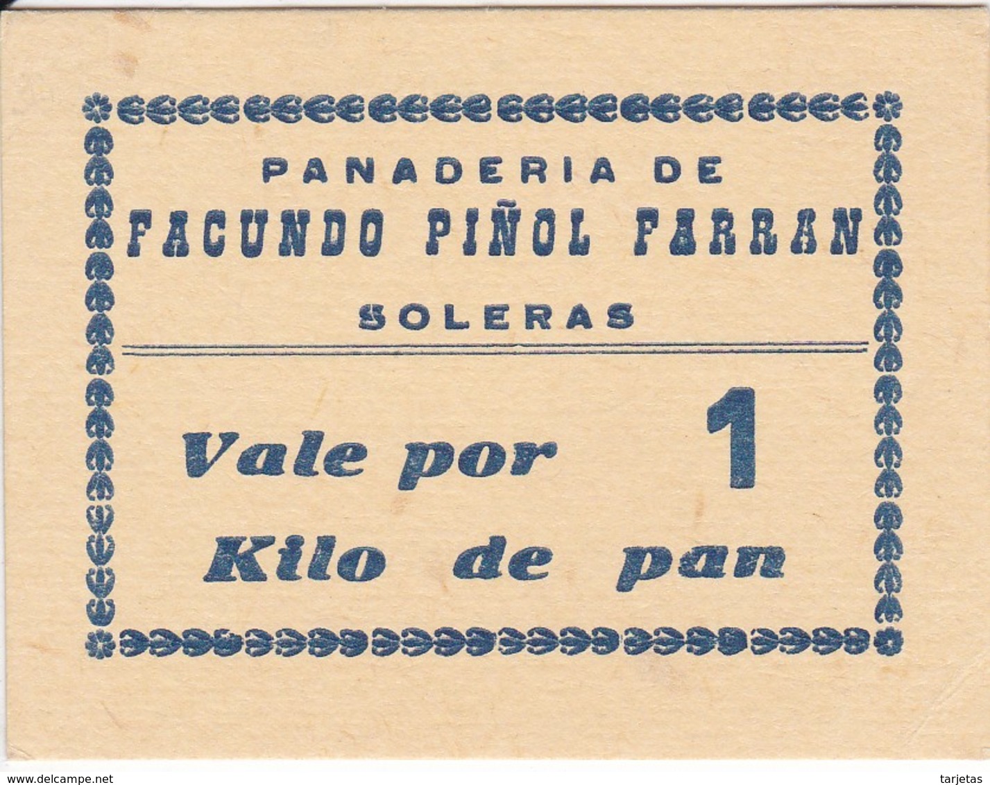 VALE POR 1 KILO DE PAN DE LA PANADERIA FACUNDO PIÑOL FARRAN DE SOLERAS (LLEIDA-LERIDA) - Monedas/ De Necesidad