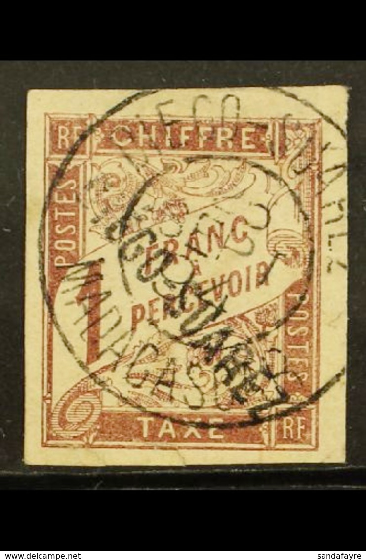 DIEGO SUAREZ POSTAGE DUES  1892 1fr Maroon, Yv 13 Used. Attractive Appearance But With 2 Small Closed Tears At Foot. Rar - Andere & Zonder Classificatie