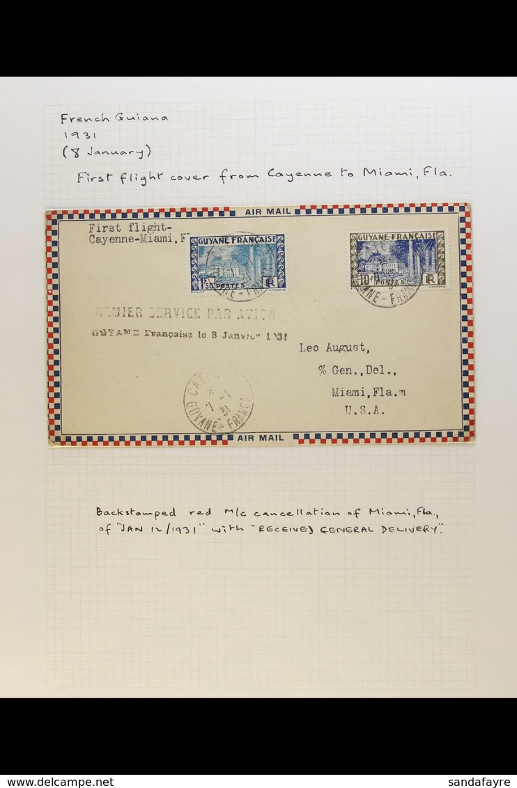 GUADELOUPE FIRST FLIGHT COVERS  1931 - 1947 Superb Display Collection Of Flown Covers Including 1931 1st Flight Cayenne  - Andere & Zonder Classificatie