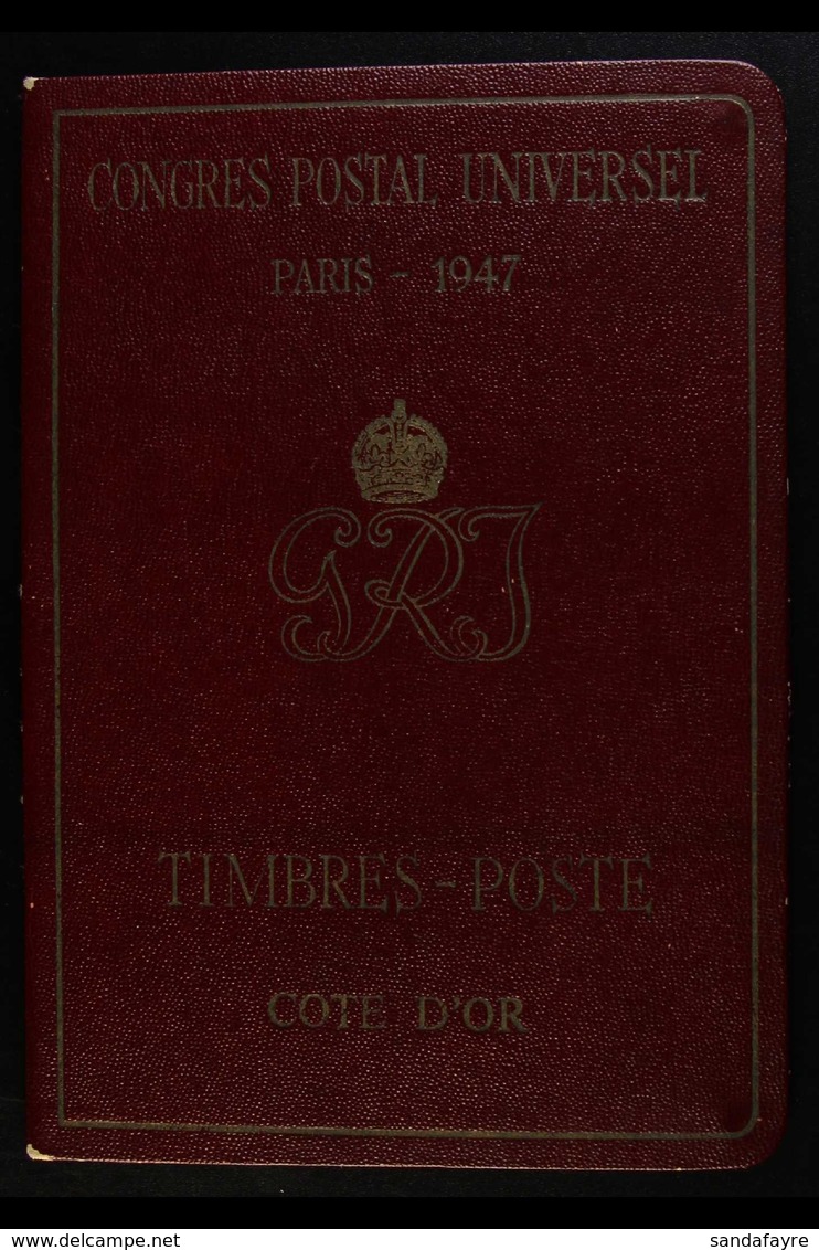 1947 PARIS POSTAL CONGRESS - DELEGATES FOLDER A Burgundy With Gold Inlay Folder Containing The 1938-43 "Christiansborg C - Gold Coast (...-1957)