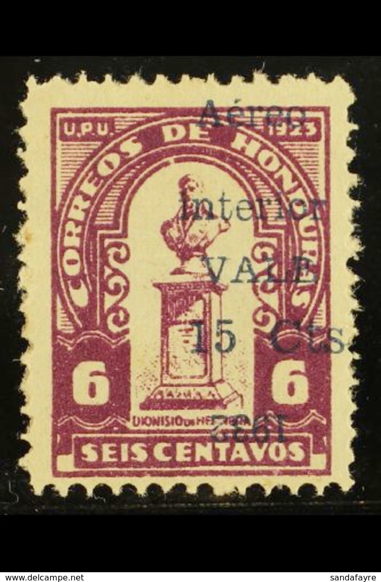 1932 15c Air Surcharge On 6c Red Violet Provisional Postage Stamp Of 1924, Without "Official" And With Slightly Larger O - Honduras